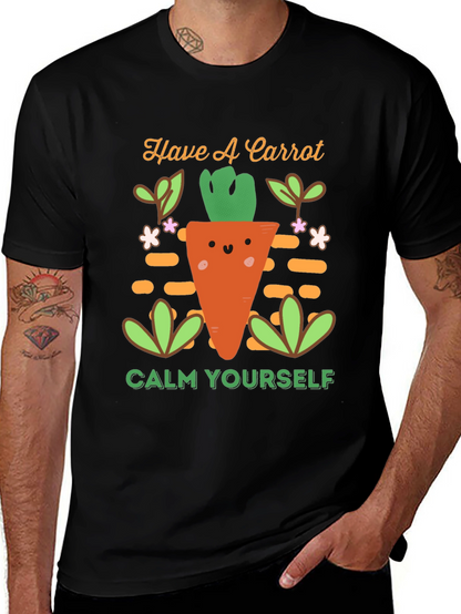 Have a Carrot T-Shirt - Calm Yourself