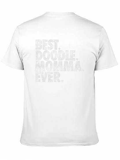 Best Doodle Momma Ever T-Shirt - Black