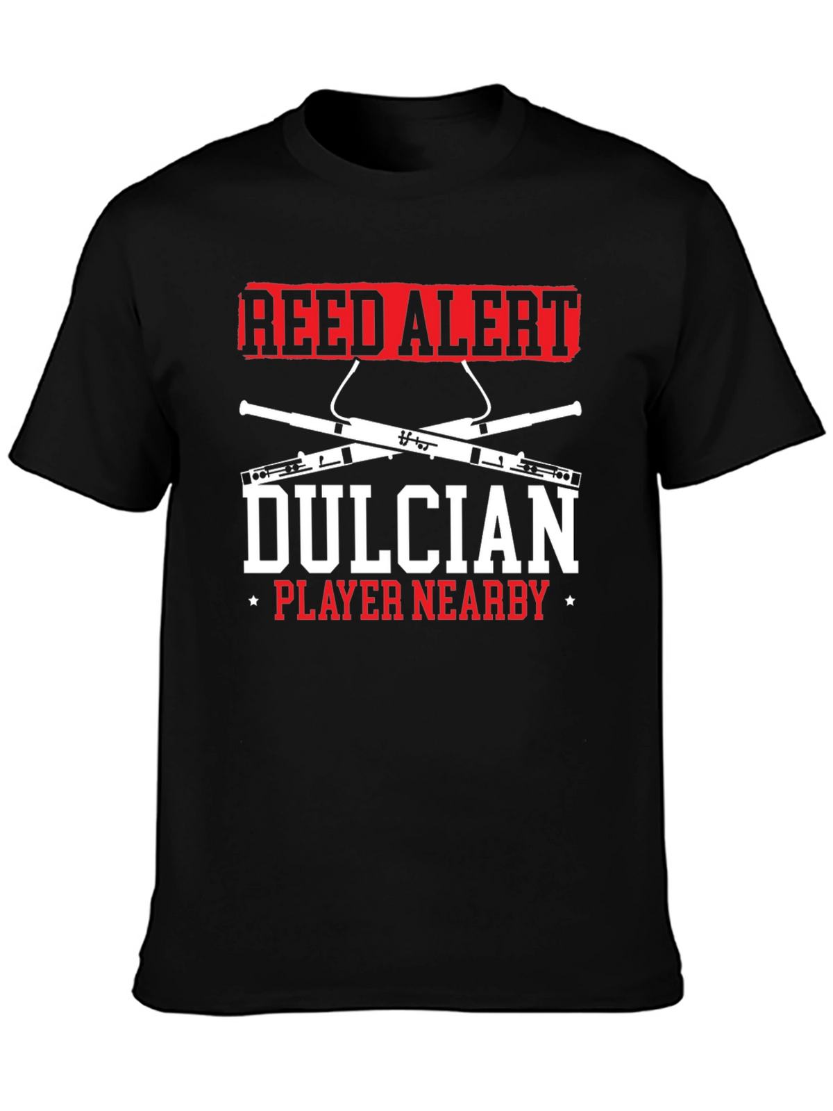 Reed Alert Dulcian Player Nearby T-Shirt