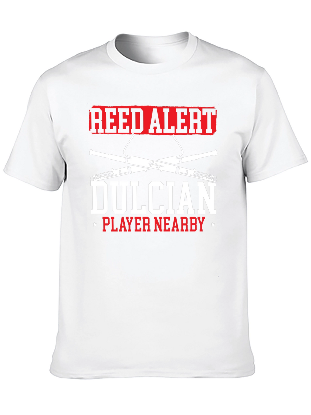 Reed Alert Dulcian Player Nearby T-Shirt