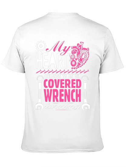 My Heart Belongs to an Oil Covered Wrench T-Shirt