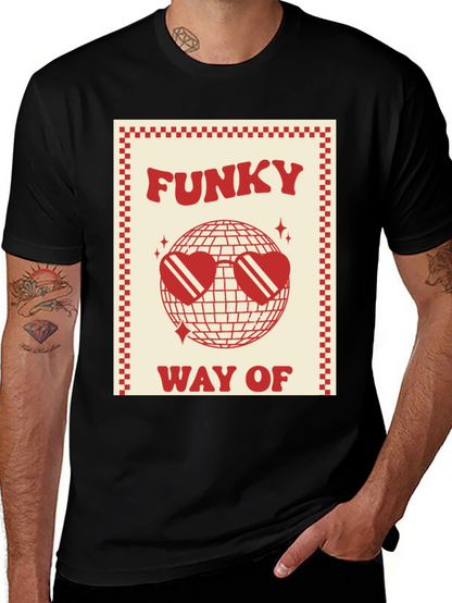Funky Way Of Graphic Tee