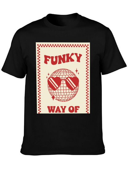 Funky Way Of Graphic Tee