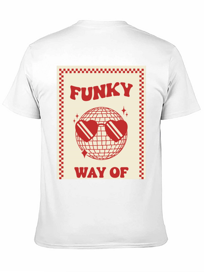 Funky Way Of Graphic Tee