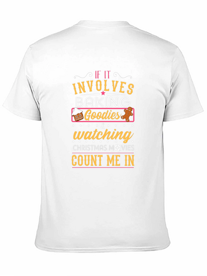 Baking Goodies & Christmas Movies T-Shirt