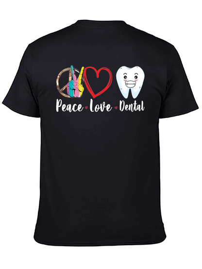 Peace Love Dental Graphic T-Shirt