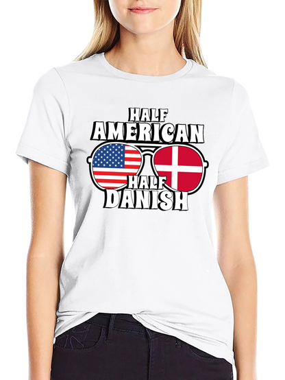 Half American Half Danish T-Shirt
