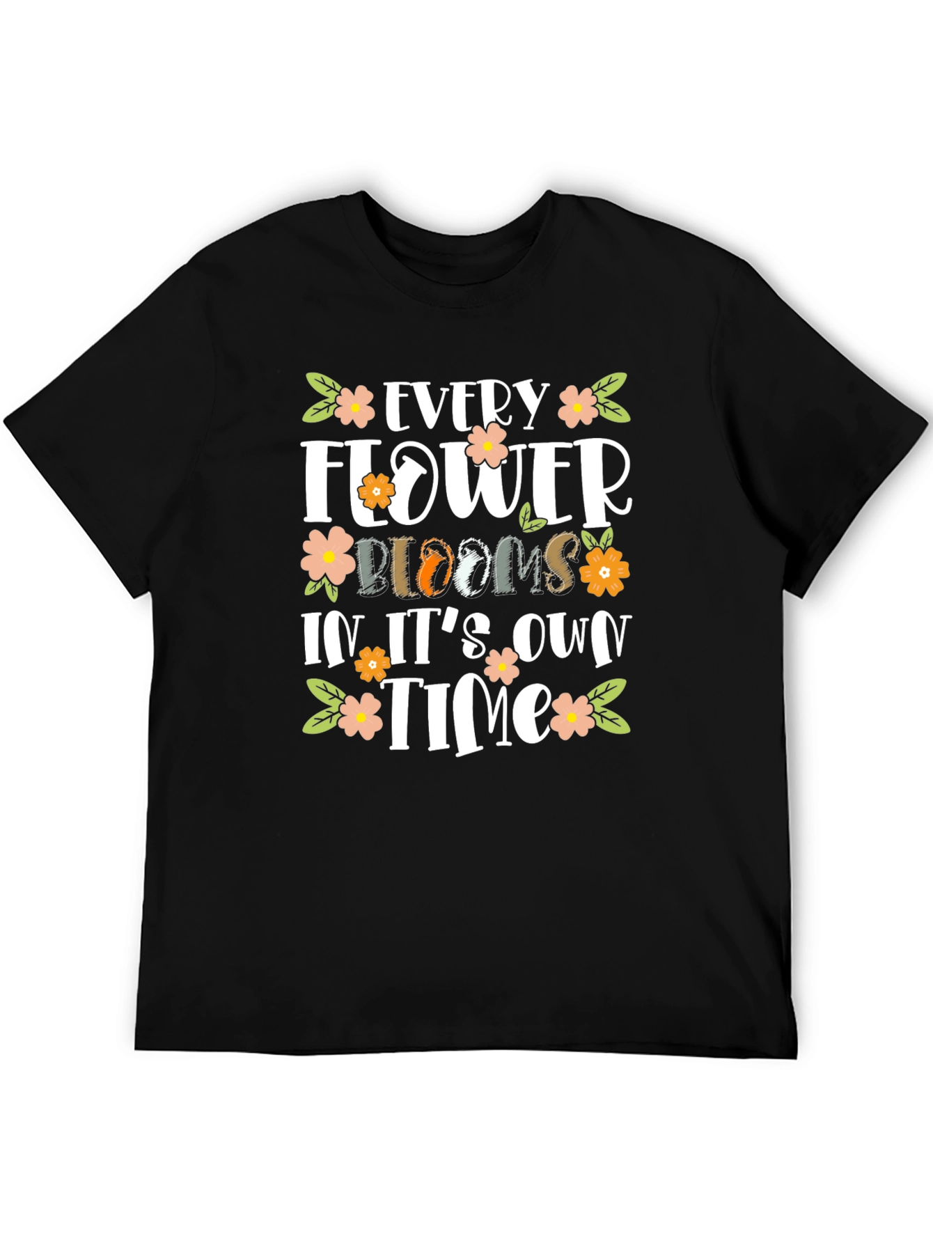 Floral Bloom Motivational T-Shirt