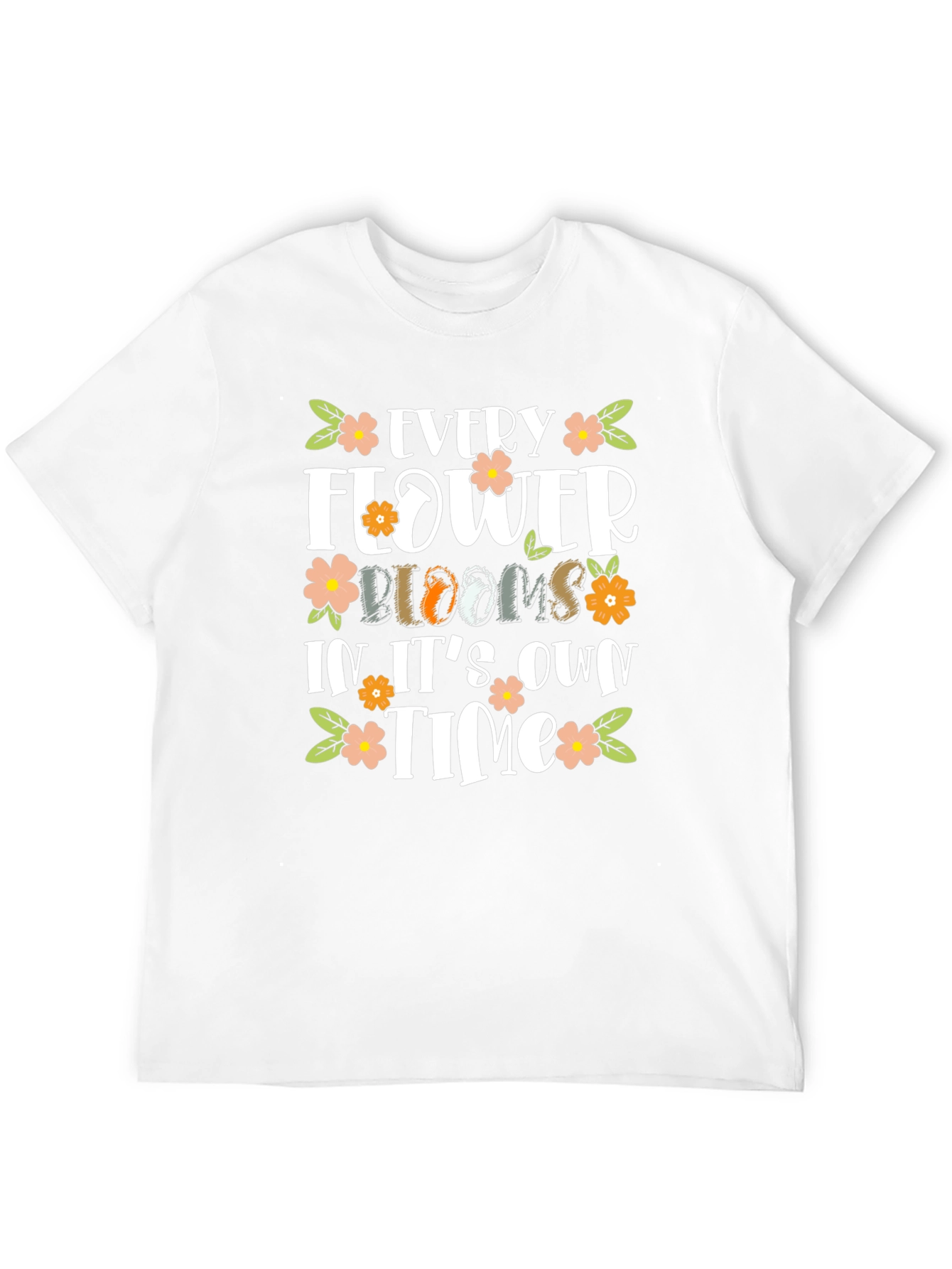 Floral Bloom Motivational T-Shirt