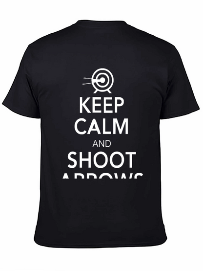 Keep Calm and Shoot Arrows T-Shirt