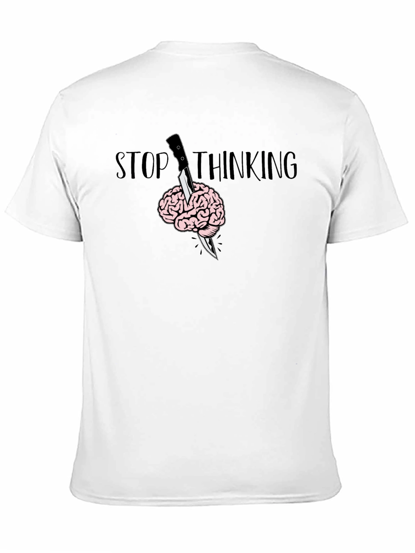 Stop Thinking Graphic T-Shirt - Brain Knife Tee