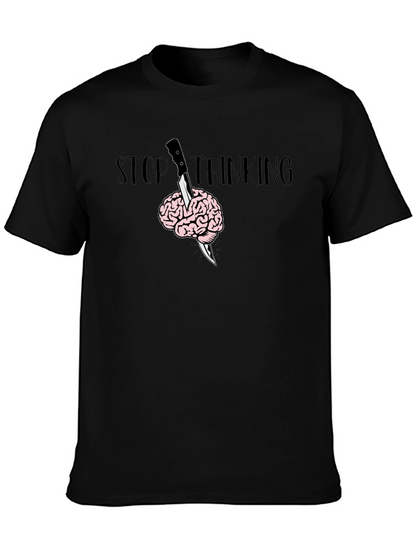 Stop Thinking Graphic T-Shirt - Brain Knife Tee