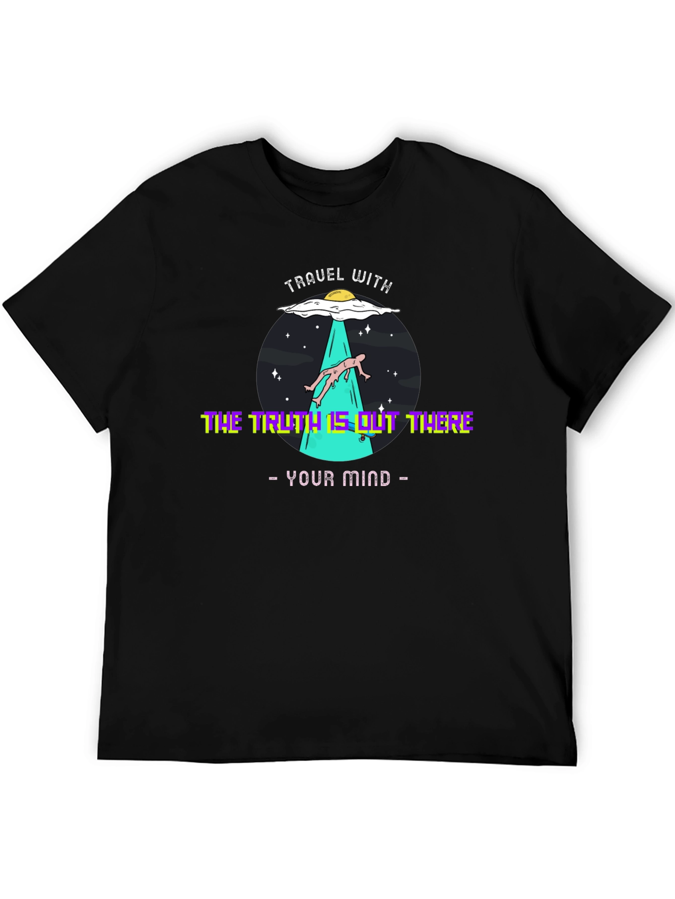 Travel With UFO T-Shirt: The Truth Is Out There