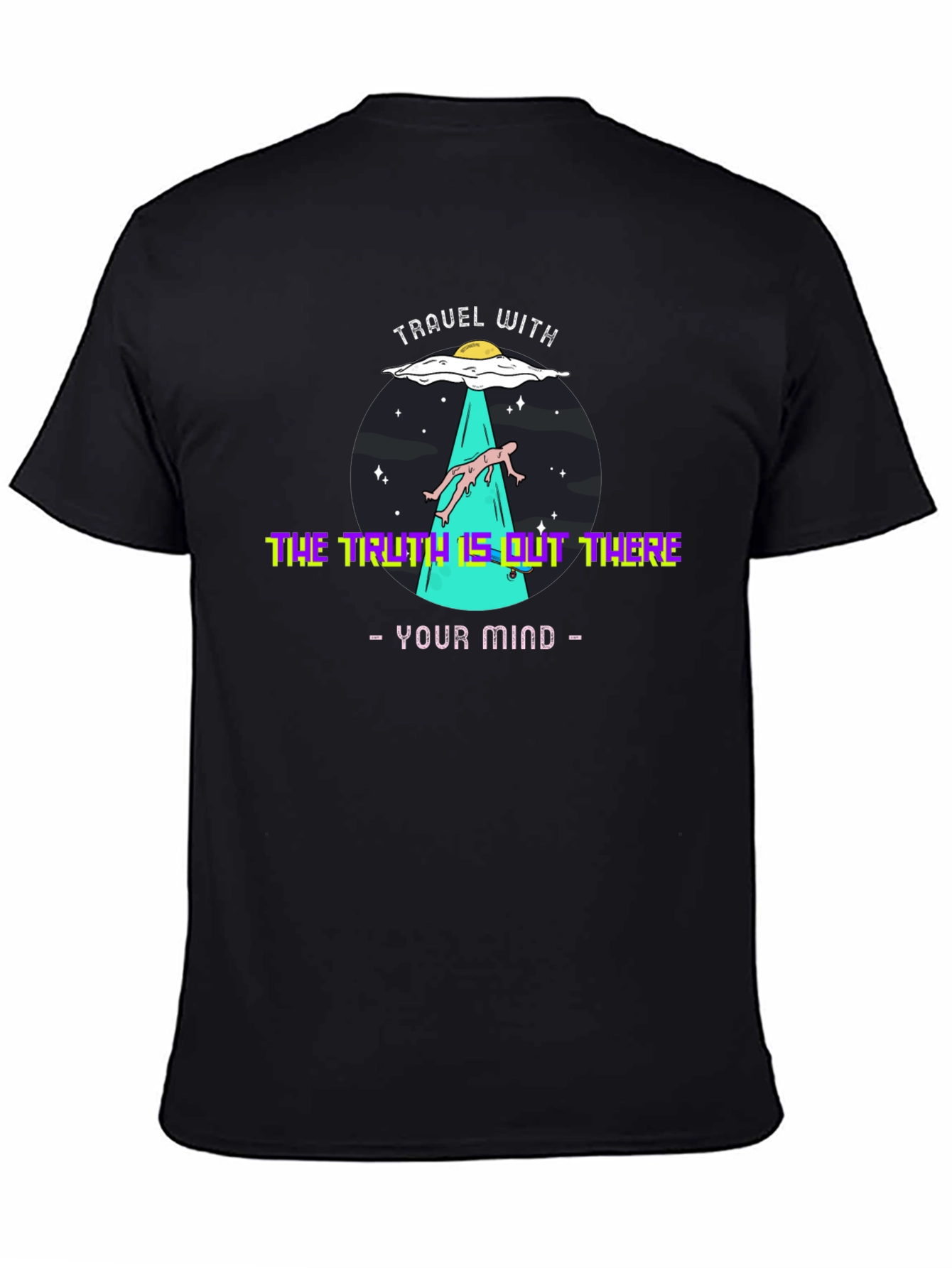 Travel With UFO T-Shirt: The Truth Is Out There