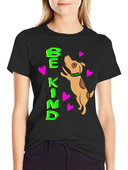 Be Kind Dog Lover T-Shirt Cute Pet Design