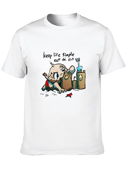 Keep Life Simple - Eat Dirt Black T-Shirt