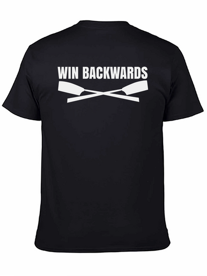 Win Backwards Rowing T-Shirt - Black
