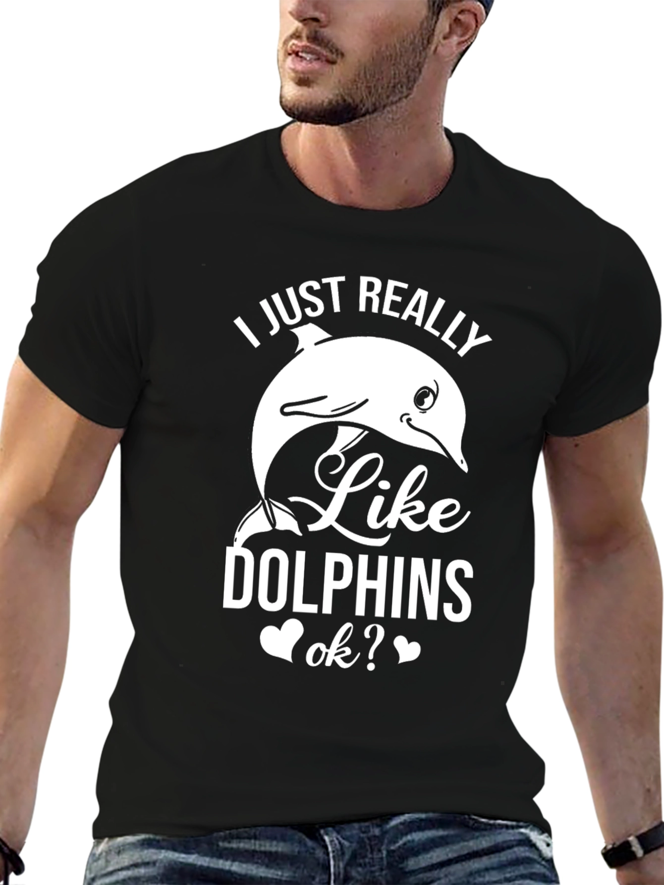 I Just Really Like Dolphins Graphic T-Shirt