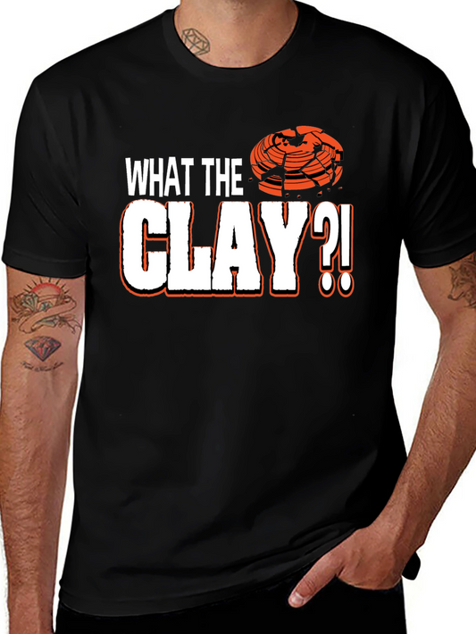 What The Clay?! Trap Shooting T-Shirt
