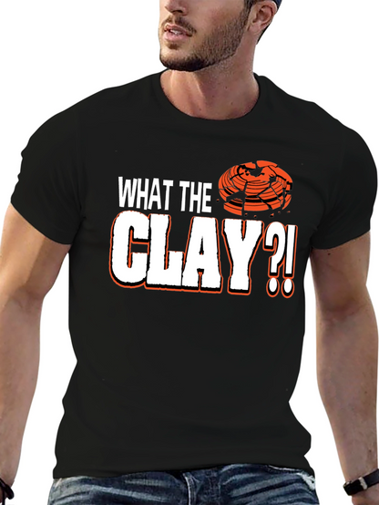 What The Clay?! Trap Shooting T-Shirt