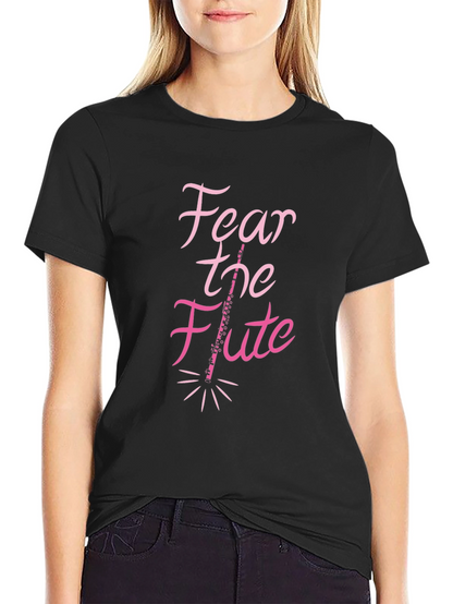 Fear the Flute Black T-Shirt Musician Gift