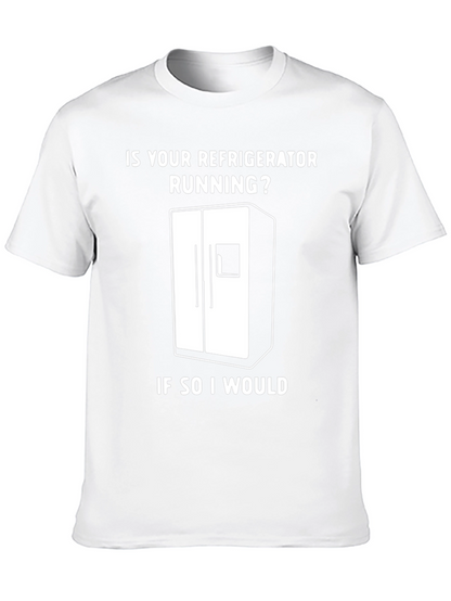 Funny Refrigerator Running Gag T-Shirt