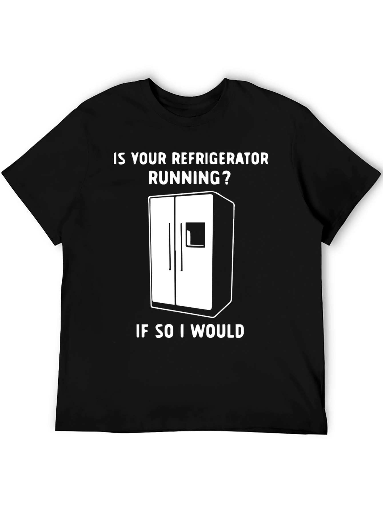 Funny Refrigerator Running Gag T-Shirt