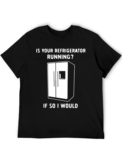 Funny Refrigerator Running Gag T-Shirt
