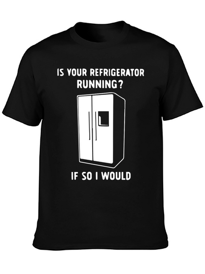 Funny Refrigerator Running Gag T-Shirt