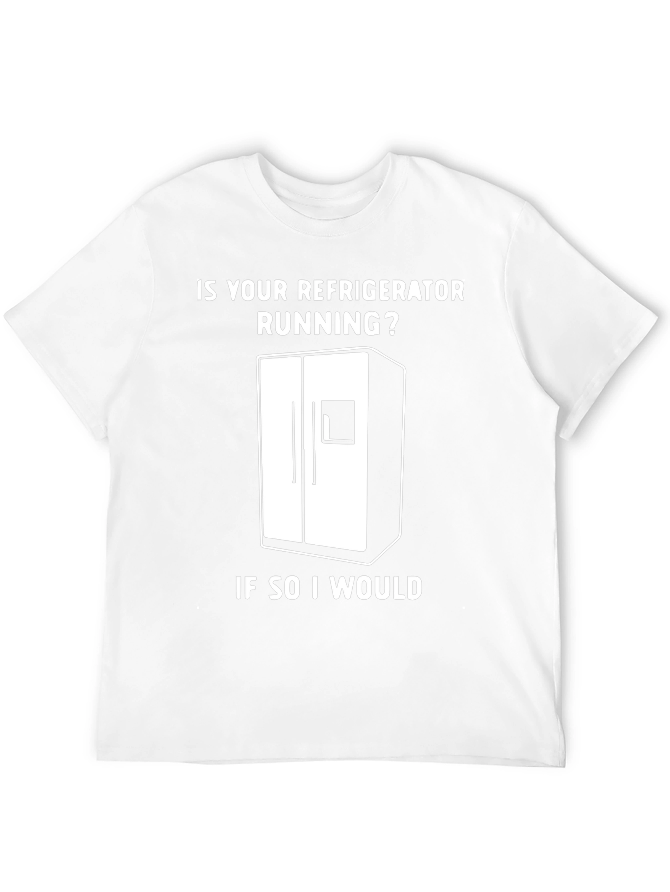 Funny Refrigerator Running Gag T-Shirt