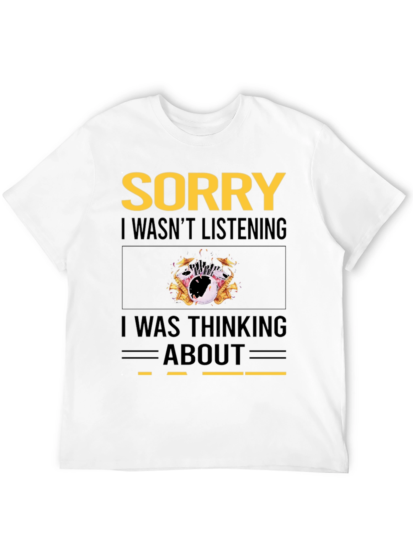 Sorry Thinking About Theater T-Shirt