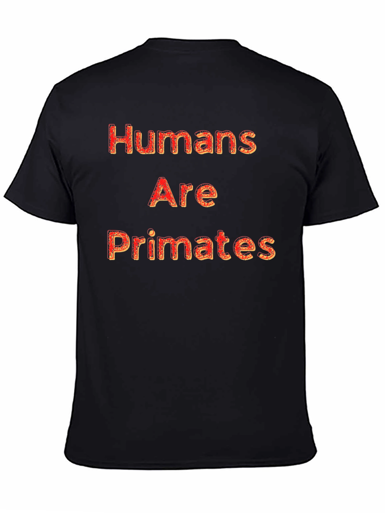 Humans Are Primates Graphic T-Shirt - Bold Design