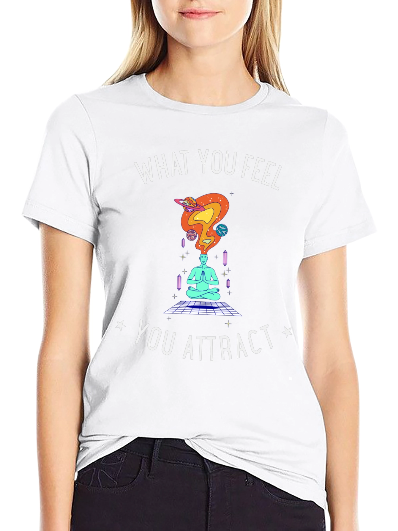 What You Feel You Attract T-Shirt