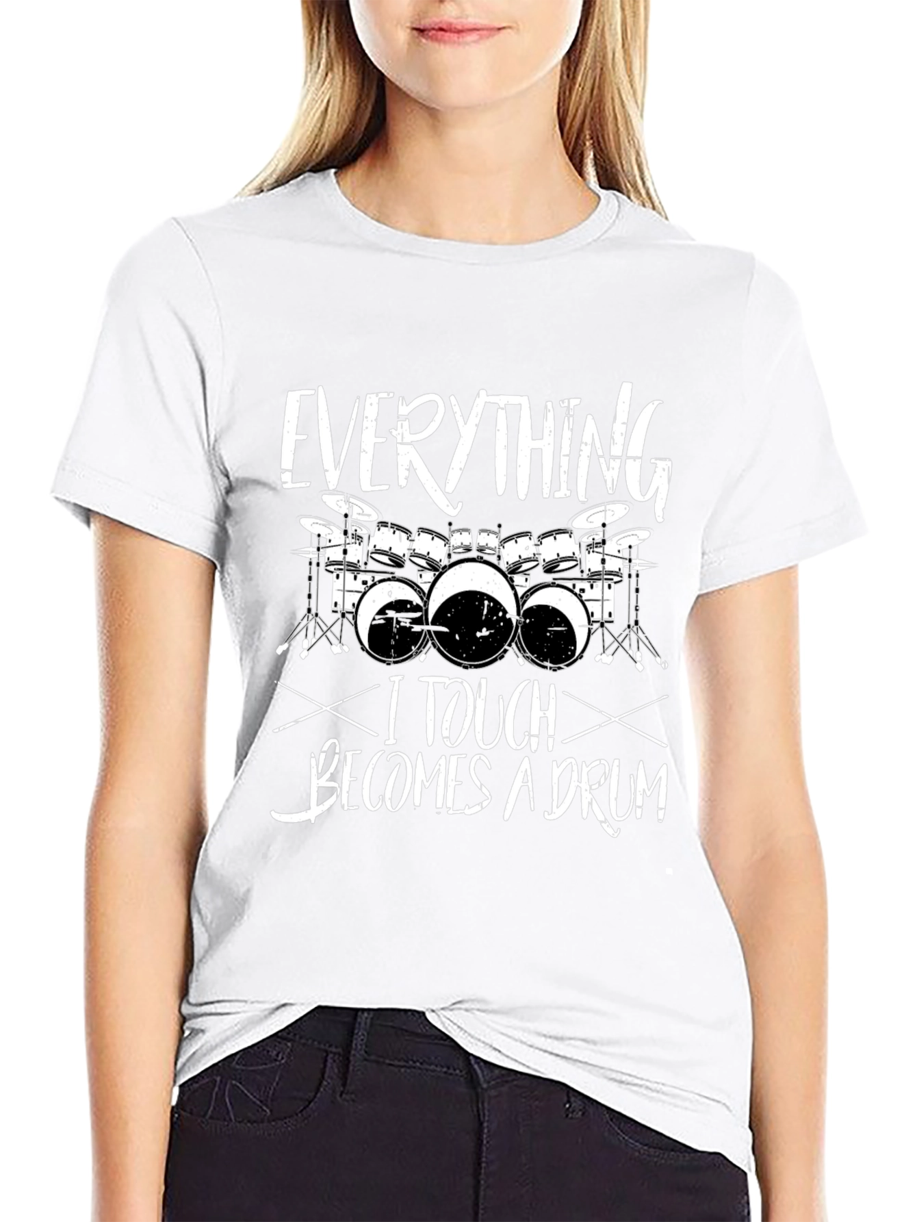 Everything I Touch Becomes a Drum T-Shirt