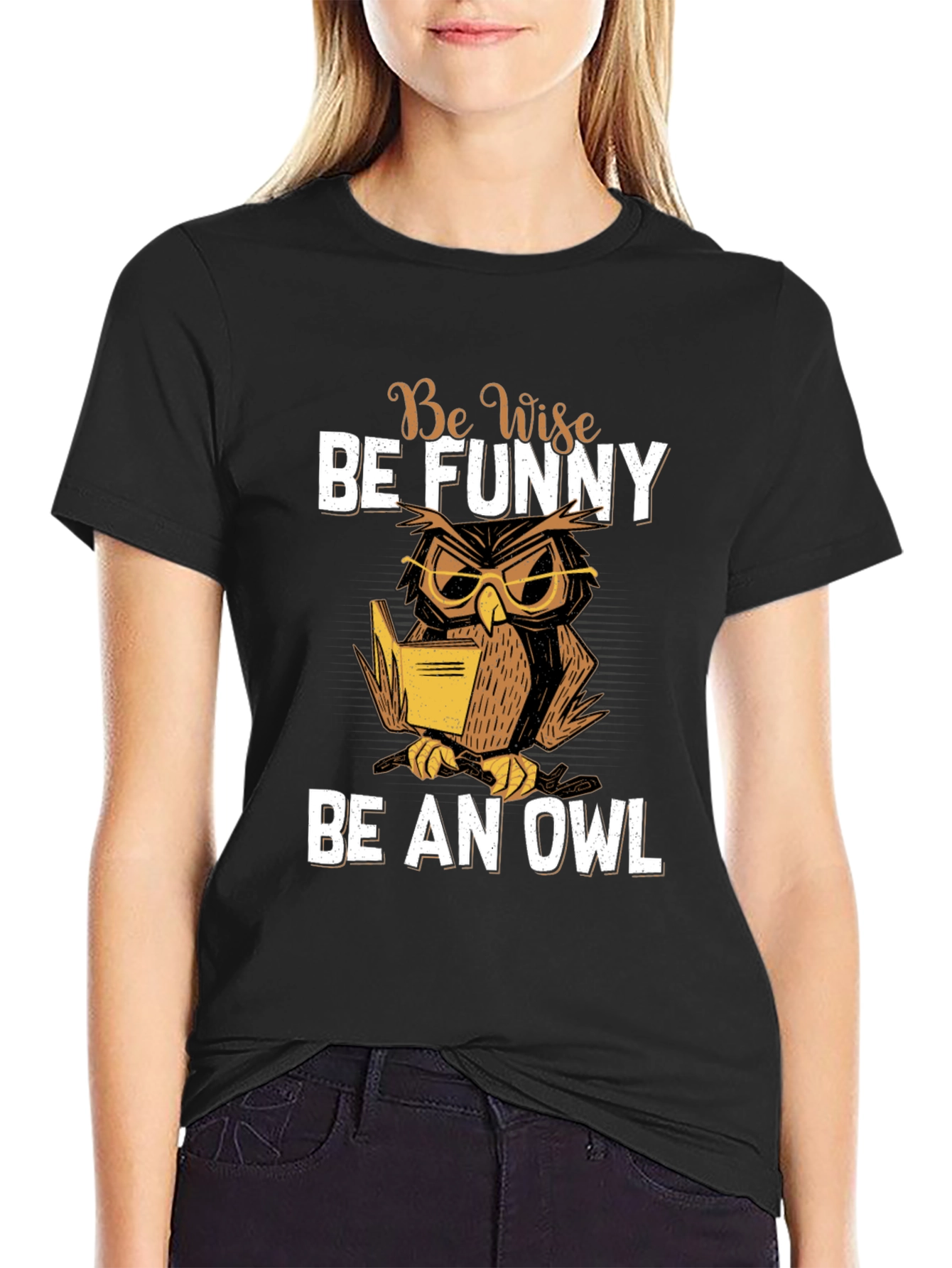 Be Wise Be Funny Owl T-Shirt