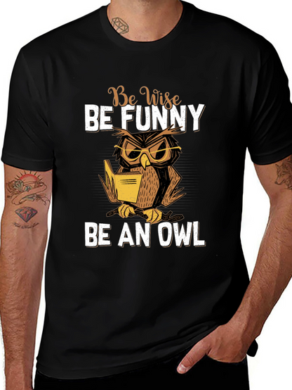 Be Wise Be Funny Owl T-Shirt