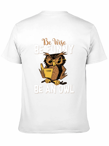 Be Wise Be Funny Owl T-Shirt