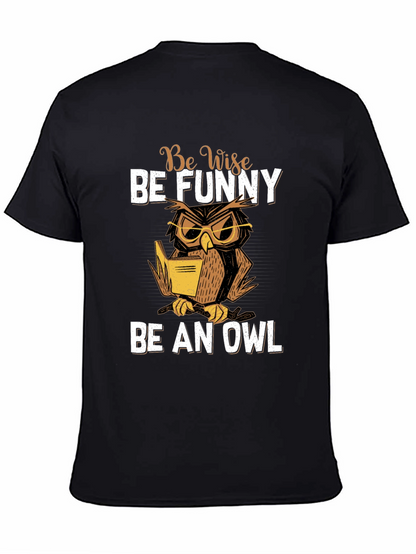 Be Wise Be Funny Owl T-Shirt
