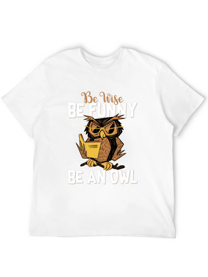 Be Wise Be Funny Owl T-Shirt