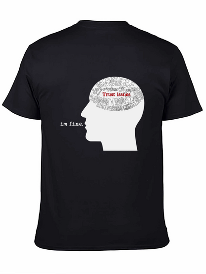 Im Fine Graphic Tee - Mental Health Awareness T-Shirt