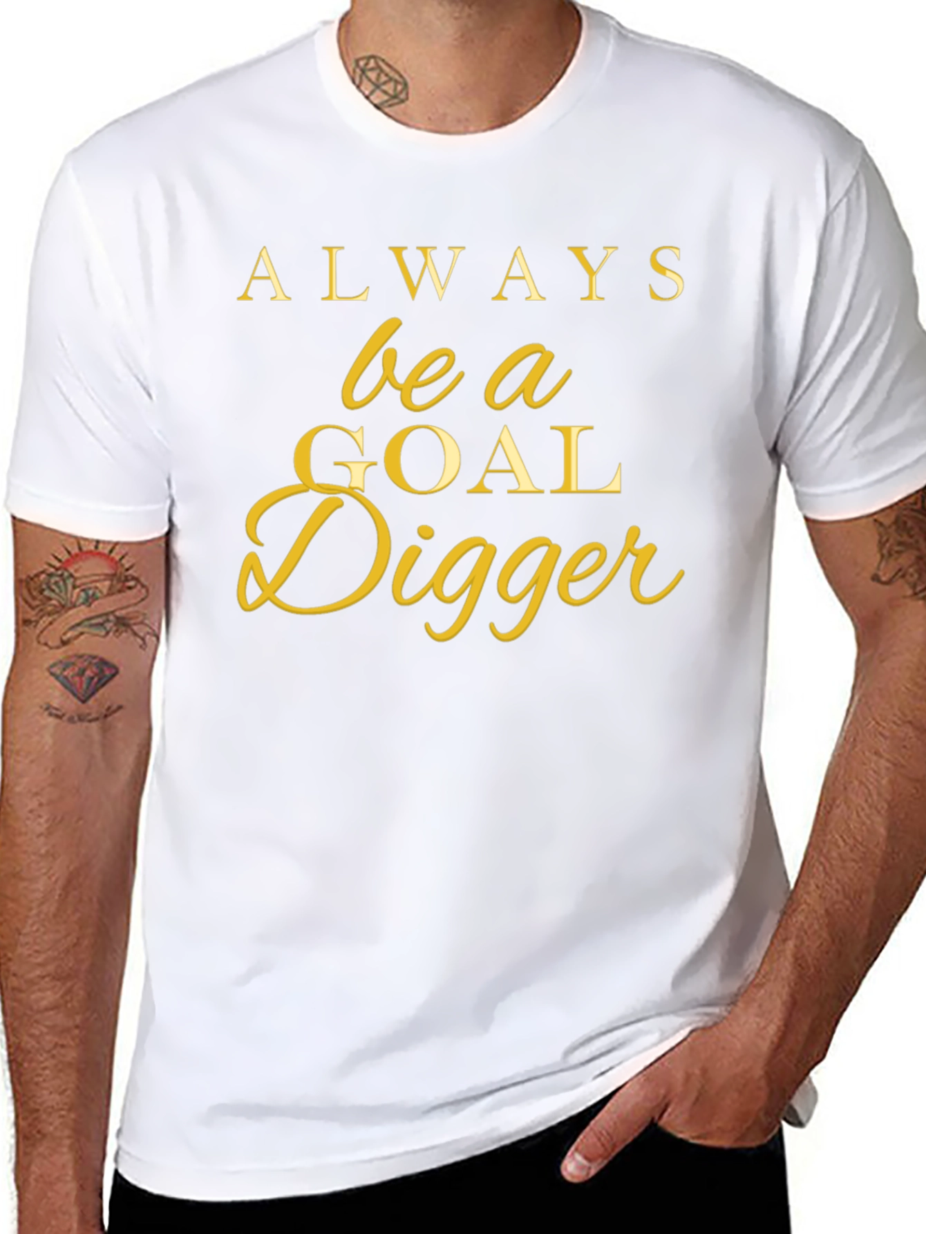 Always Be a Goal Digger T-Shirt