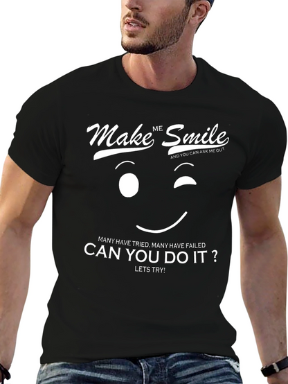 Make Me Smile Graphic T-Shirt - Funny & Stylish