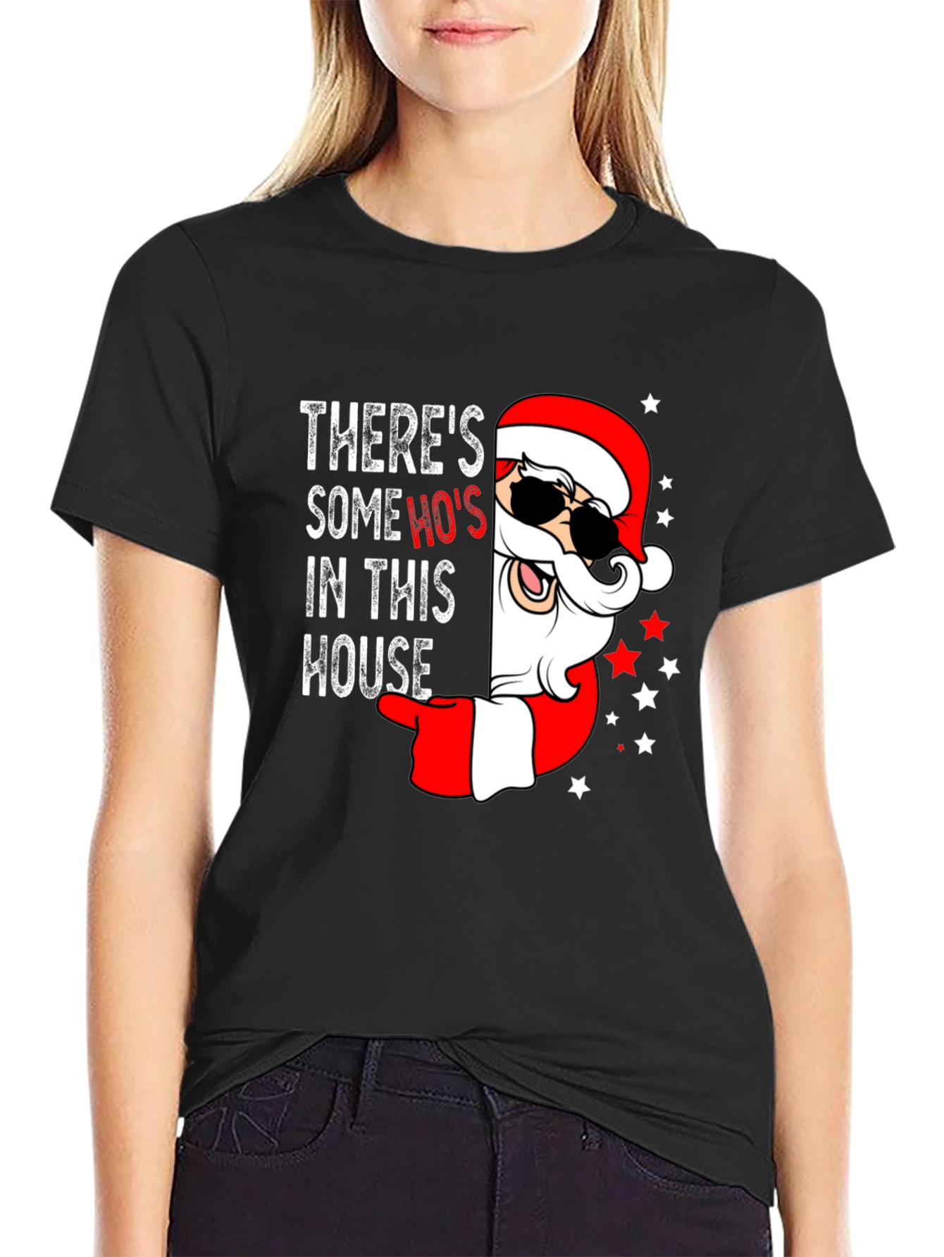 Theres Some Hos In This House Santa T-Shirt