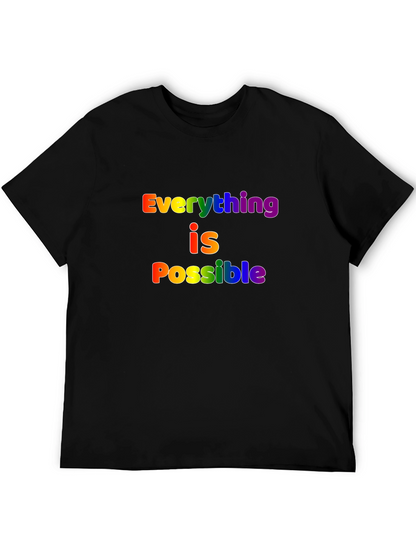 Rainbow Everything is Possible Black T-Shirt