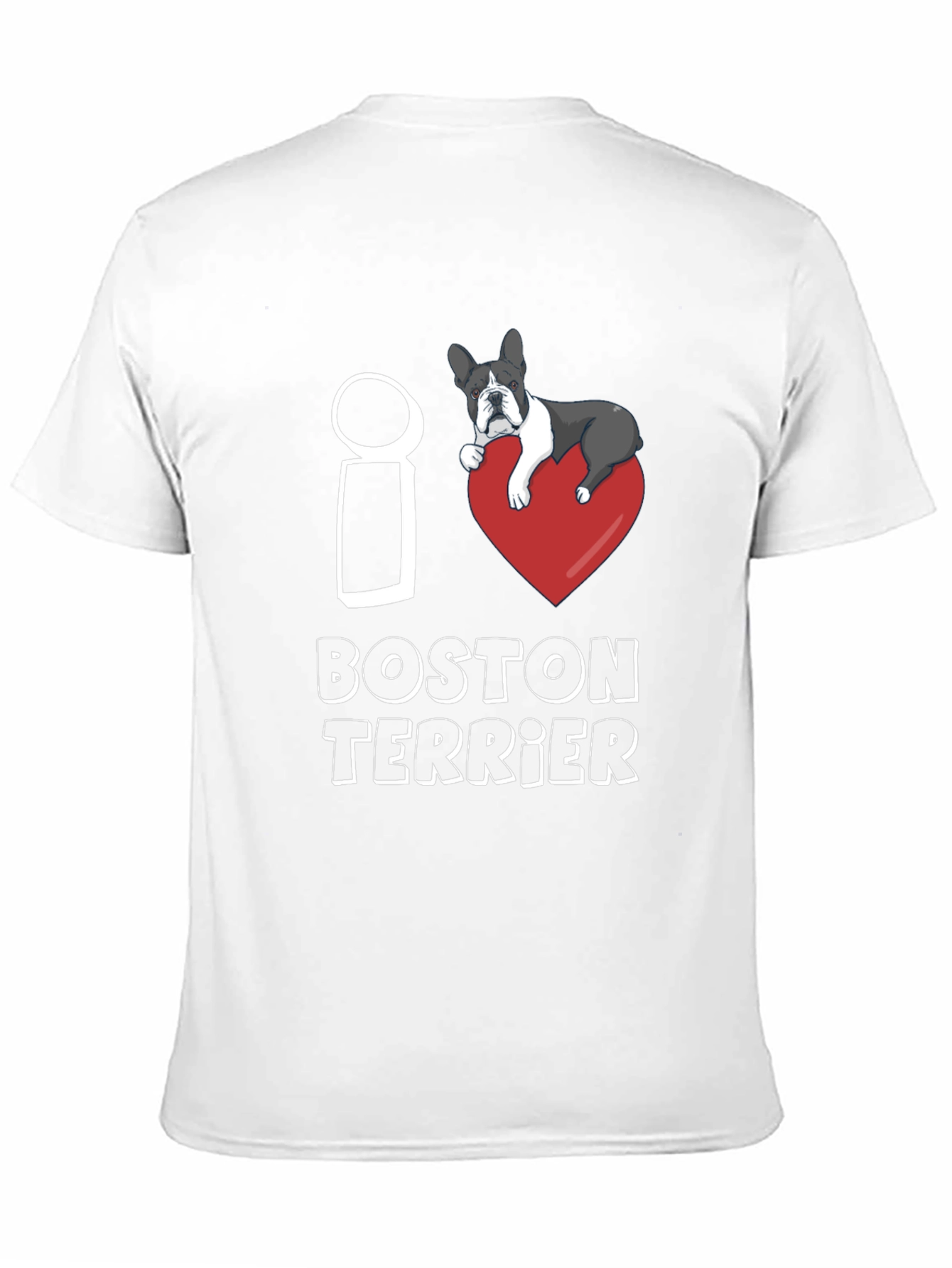 I Love Boston Terrier T-Shirt Dog Lover Gift