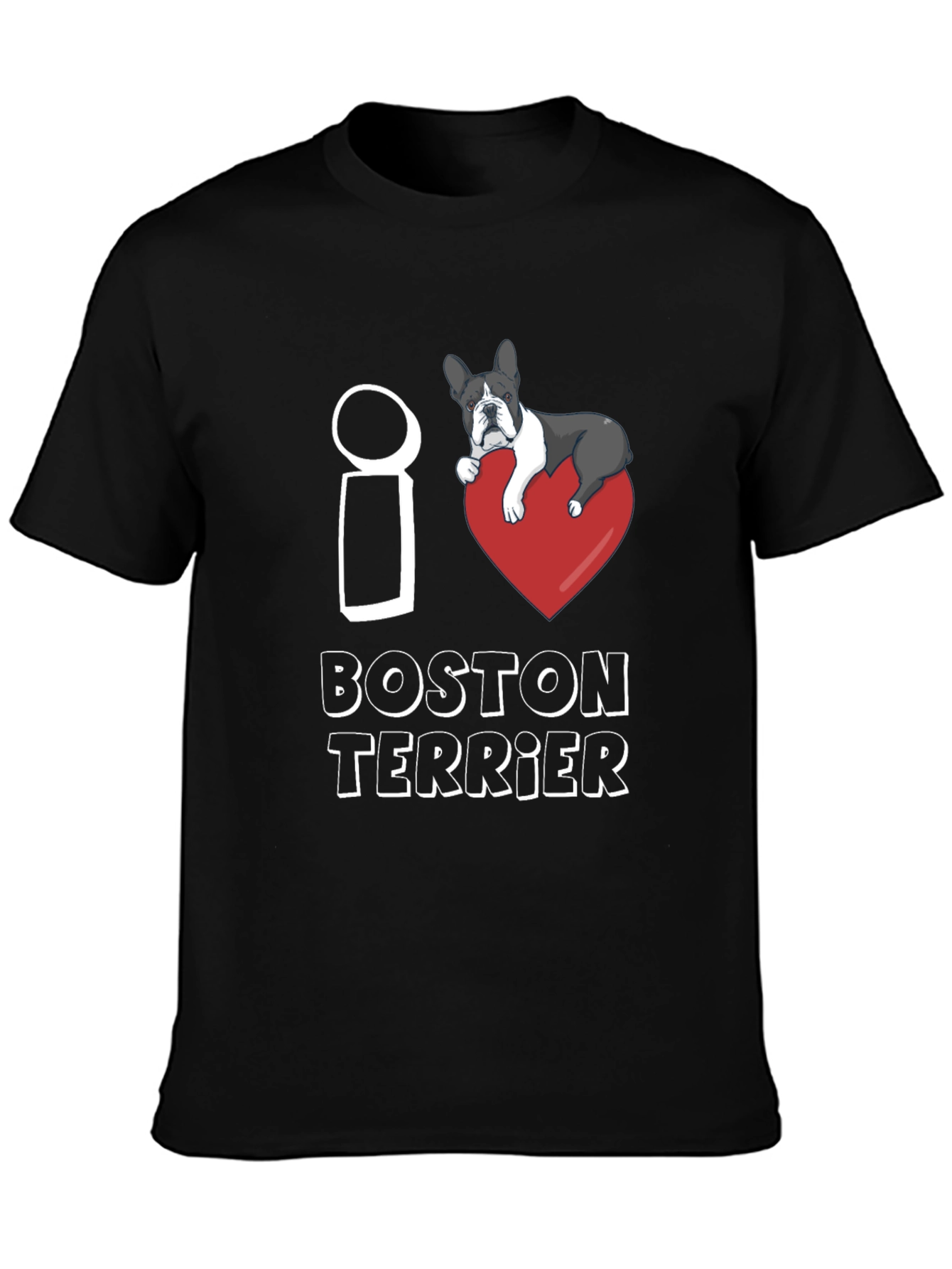 I Love Boston Terrier T-Shirt Dog Lover Gift