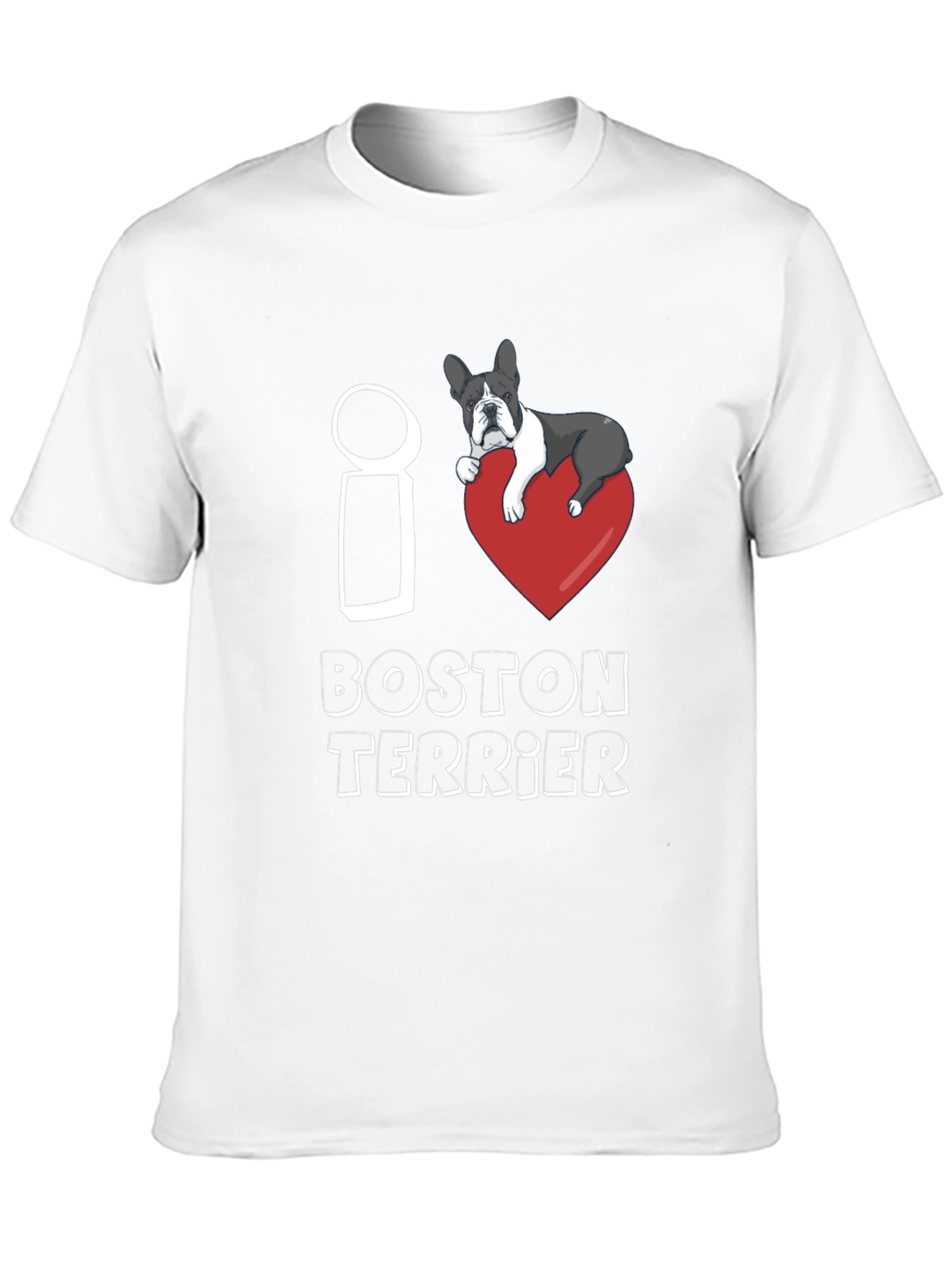 I Love Boston Terrier T-Shirt Dog Lover Gift
