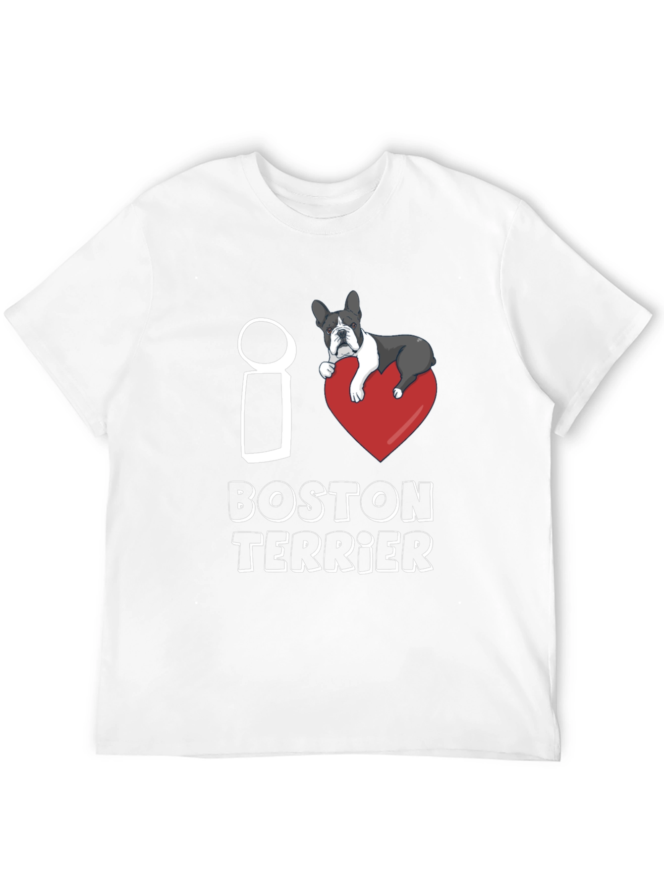 I Love Boston Terrier T-Shirt Dog Lover Gift