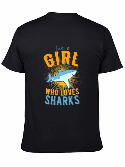 Just A Girl Who Loves Sharks T-Shirt