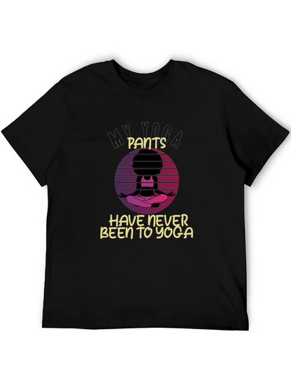 My Yoga Pants T-Shirt